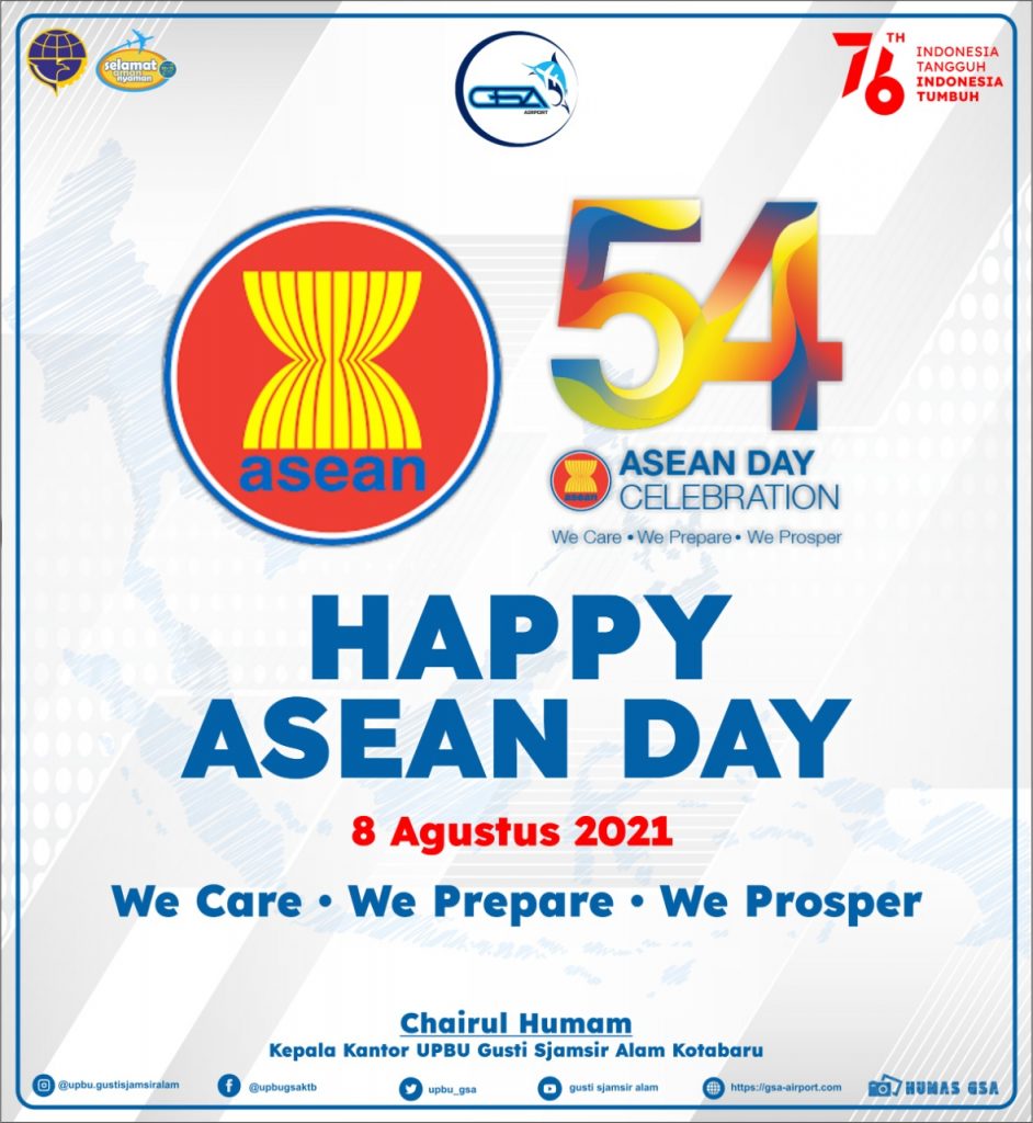Happy Asean Day Upbu Gusti Sjamsir Alam