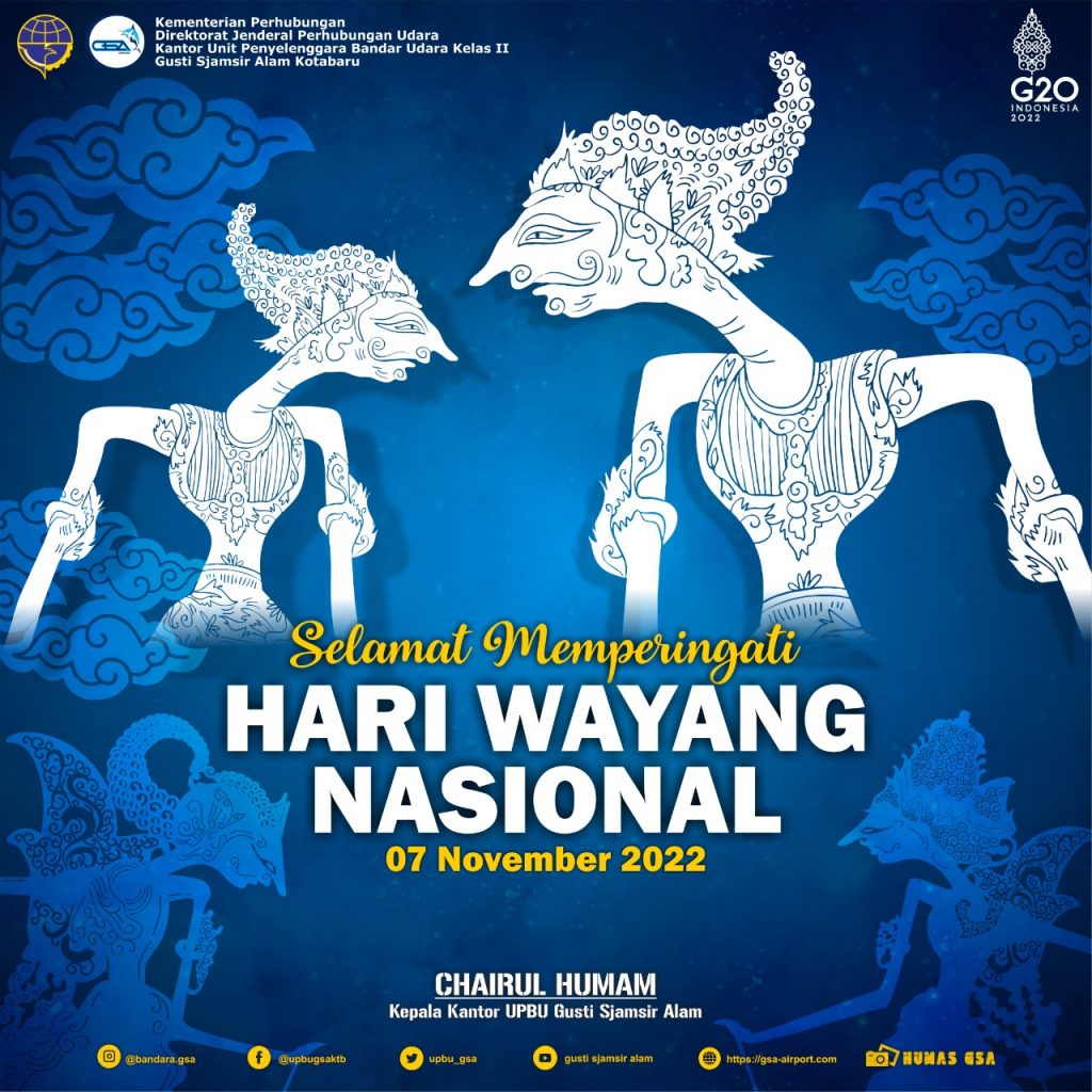 Selamat Memperingati Hari Wayang Nasional 7 November 2022 Upbu Gusti Sjamsir Alam